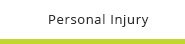 Personal Injury